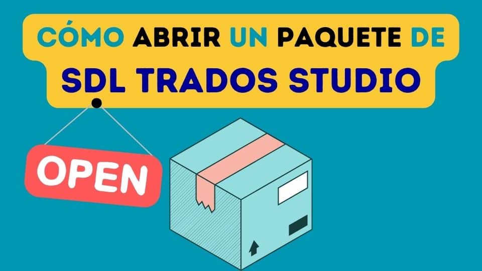 Abrir paquete Trados Studio